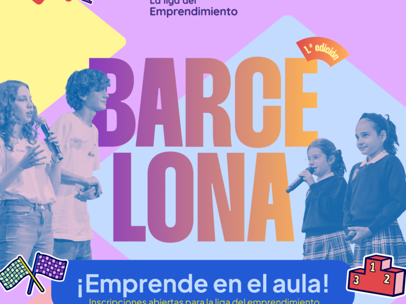 emprendimiento en niños y adolescentes en Barcelona MBA League educación creativa
