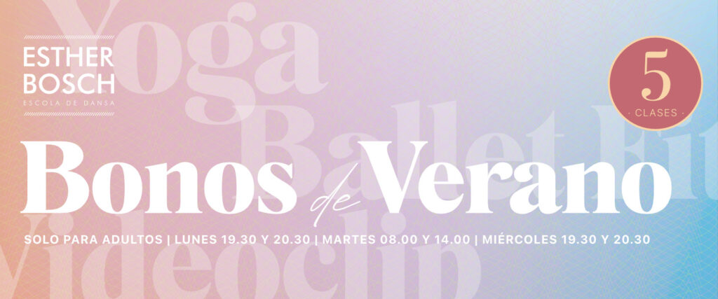 Bono Danza Verano Barcelona | 5 Clases