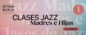 Clases de Jazz Madres e Hijas (4 a 8 años)